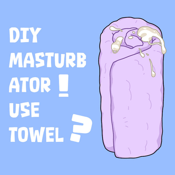 How to DIY a Quick & Safe Masturbation Sleeve with Just a Towel